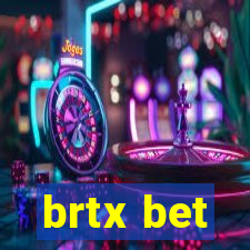 brtx bet